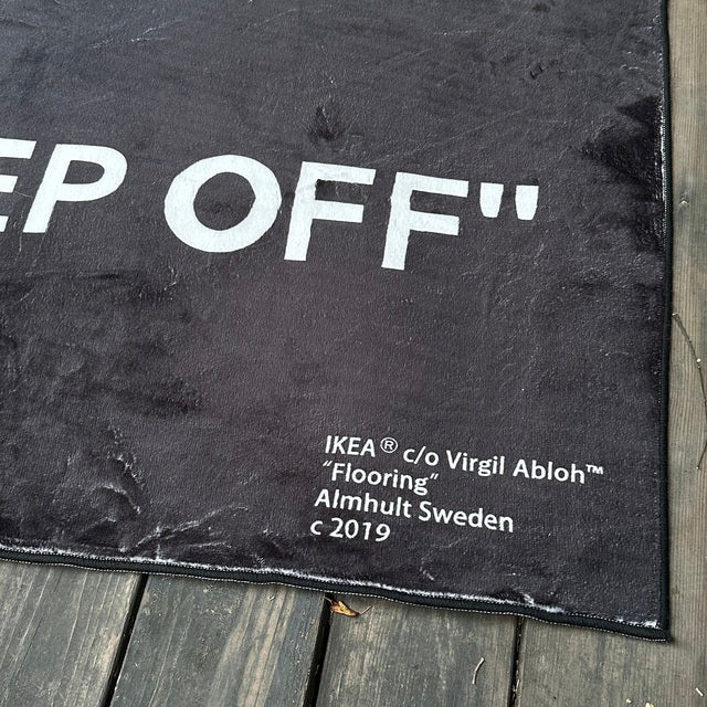 Keep Off Rug