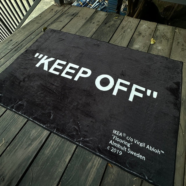 Keep Off Rug